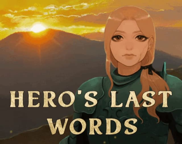 Hero's Last Words